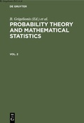 Cover: Probability Theory and Mathematical Statistics. Vol. 2 - De Gruyter