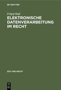 Cover: Elektronische Datenverarbeitung im Recht - De Gruyter