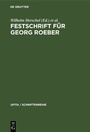 Cover: Festschrift für Georg Roeber - De Gruyter
