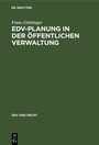 Cover: EDV-Planung in der Öffentlichen Verwaltung - De Gruyter