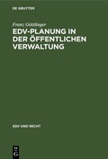 Cover: EDV-Planung in der &Ouml;ffentlichen Verwaltung - De Gruyter