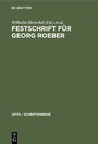 Cover: Festschrift für Georg Roeber - De Gruyter