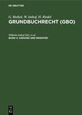 Cover: G. Meikel; W. Imhof; H. Riedel: Grundbuchrecht (GBO) / Anhang und Register - De Gruyter