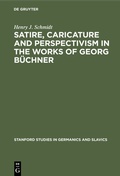 Cover: Satire, Caricature and Perspectivism in the Works of Georg B&uuml;chner - De Gruyter Mouton