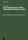 Cover: Einf&uuml;hrung in Aufbau und Arbeitsweise - De Gruyter