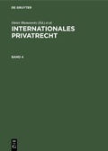 Cover: Internationales Privatrecht. Band 4 - De Gruyter