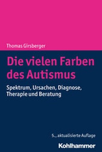 Bild vergrößern Bild: Die vielen Farben des Autismus - Kohlhammer