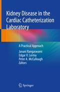 Cover: Kidney Disease in the Cardiac Catheterization Laboratory - Springer