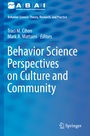 Cover: Behavior Science Perspectives on Culture and Community - Springer
