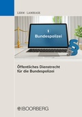 Bild: &Ouml;ffentliches Dienstrecht f&uuml;r die Bundespolizei - Boorberg