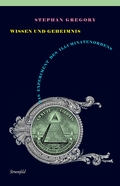 Cover: Wissen und Geheimnis - Vittorio Klostermann Verlag