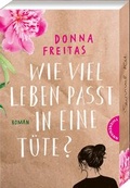 Cover: Wie viel Leben passt in eine T&uuml;te? - Thienemann