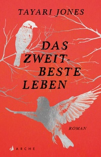 Enlarge image Cover: Das zweitbeste Leben - Arche