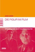 Cover: Die Figur im Film - Sch&uuml;ren Verlag GmbH