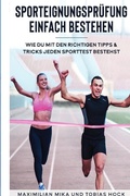 Cover: Sporteignungspr&uuml;fung einfach bestehen - epubli