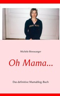 Cover: Oh Mama... - BoD - Books on Demand