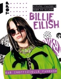Cover: Billie Eilish. Das inoffizielle Fanbuch - frechverlag GmbH