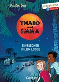 Cover: Thabo und Emma. Einbrecher in Lion Lodge - Oetinger