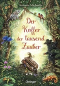 Cover: Der Koffer der tausend Zauber - Oetinger