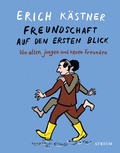 Cover: Freundschaft auf den ersten Blick - Atrium Verlag AG