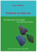 Cover: Evolution vor dem Aus - Deutscher Wissenschaftsverlag
