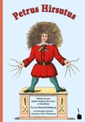 Cover: Petrus Hirsutus / Der Struwwelpeter - Edition Tintenfa&szlig;