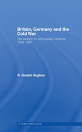 Cover: Britain, Germany and the Cold War - Routledge