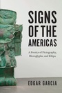 Cover: Signs of the Americas - University of Chicago Press