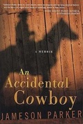Cover: An Accidental Cowboy - Thomas Dunne Books