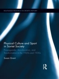 Abbildung von: Physical Culture and Sport in Soviet Society - Routledge