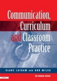Enlarge image Cover: Communications,Curriculum and Classroom Practice - David Fulton Publishers Ltd