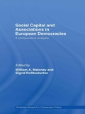 Cover: Social Capital and Associations in European Democracies - Routledge