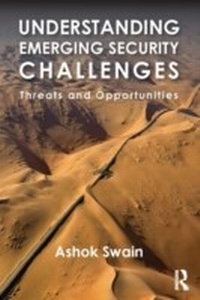 Enlarge image Cover: Understanding Emerging Security Challenges - Routledge