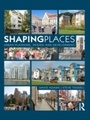 Cover: Shaping Places - Routledge