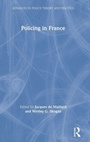 Cover: Policing in France - Routledge