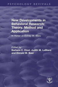 Enlarge image Cover: New Developments in Behavioral Research: Theory, Method and Application - Routledge