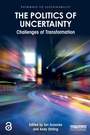 Cover: The Politics of Uncertainty - Routledge
