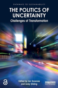 Enlarge image Cover: The Politics of Uncertainty - Routledge