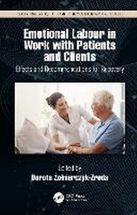 Enlarge image Cover: Emotional Labor in Work with Patients and Clients - CRC Press