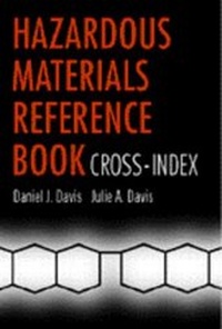 Enlarge image Cover: Hazardous Materials Reference Book Cross-index - Van Nostrand Reinhold Company