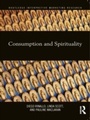 Cover: Consumption and Spirituality - Routledge