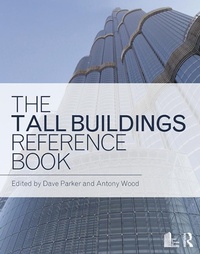Enlarge image Cover: The Tall Buildings Reference Book - Routledge