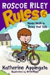 Enlarge image Cover: Roscoe Riley Rules #6: Never Walk in Shoes That Talk - HarperCollins