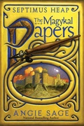Cover: Septimus Heap: The Magykal Papers - HarperCollins