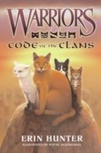 Enlarge image Cover: Warriors: Code of the Clans - HarperCollins