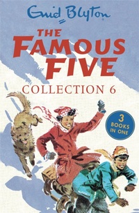 Enlarge image Cover: The Famous Five Collection 6 - Hodder Children's Books