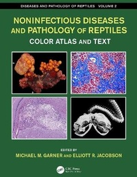 Abbildung von: Noninfectious Diseases and Pathology of Reptiles - CRC Press