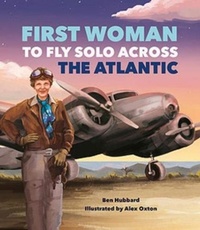 Enlarge image Cover: Famous Firsts: First Woman to Fly Solo Across the Atlantic - Wayland