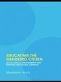 Cover: Educating the Gendered Citizen - Routledge