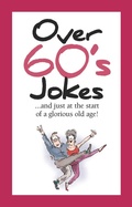 Cover: Over 60's Jokes - Helen Exley Giftbooks
